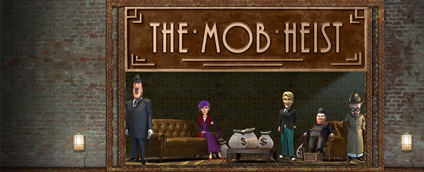 The Mob Heist online slot